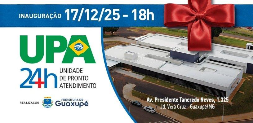 Guaxup� inaugura nova UPA 24h e Centro de Sa�de Enfermeiro Pio Dami�o nesta quarta-feira
