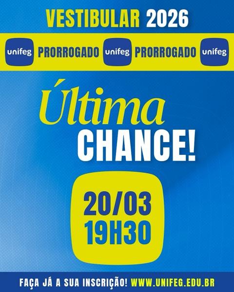 UNIFEG abre �ltimo vestibular para ingresso no primeiro semestre de 2026