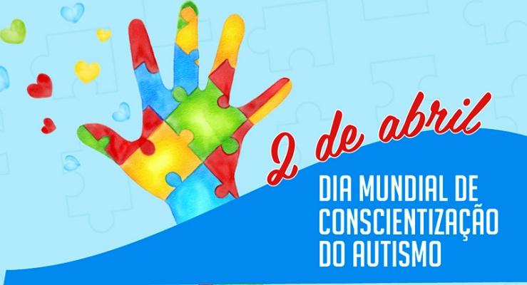 Dia Mundial de Conscientiza��o do Autismo refor�a import�ncia da inclus�o e do respeito