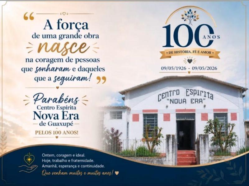 Centro Esp�rita Nova Era celebra 100 anos de hist�ria, f� e amor em Guaxup�