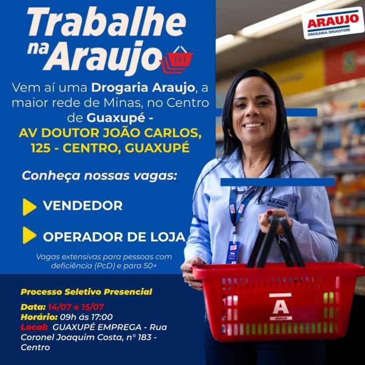 Drogaria Araujo abrir� primeira unidade em Guaxup� e anuncia oportunidades de emprego