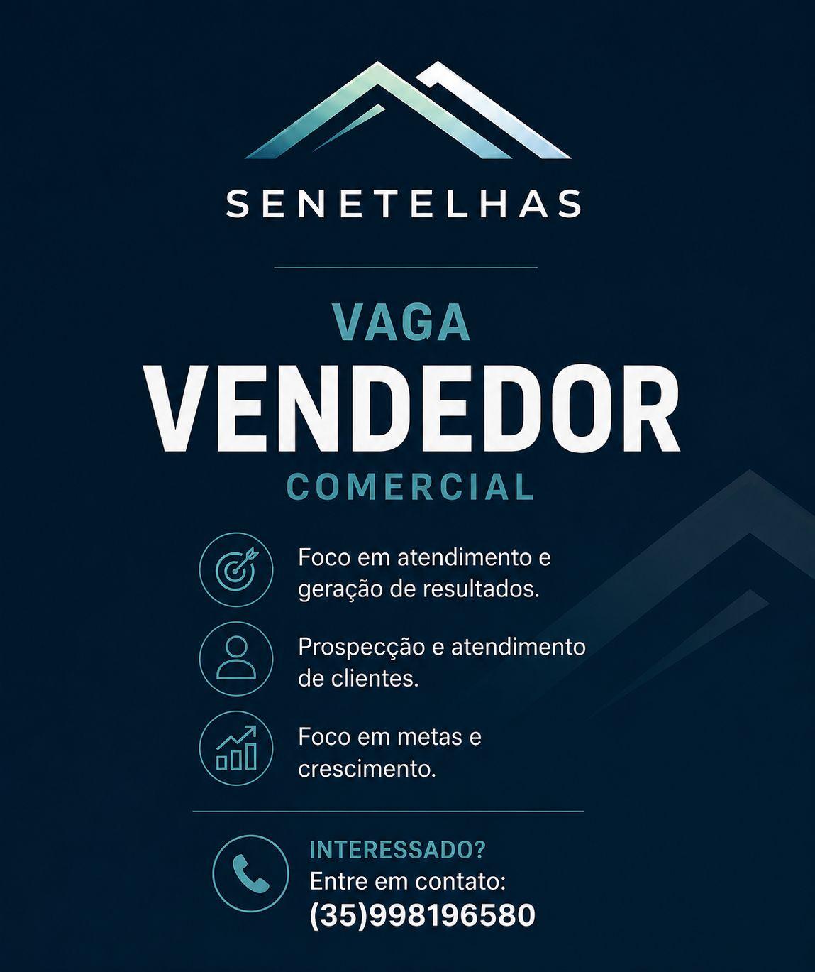 ATEN��O para vaga de trabalho na fun��o de vendedor comercial da SENETELHAS