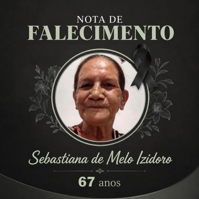 Falece, aos 67 anos, a guaxupeana Sebastiana de Melo Izidoro