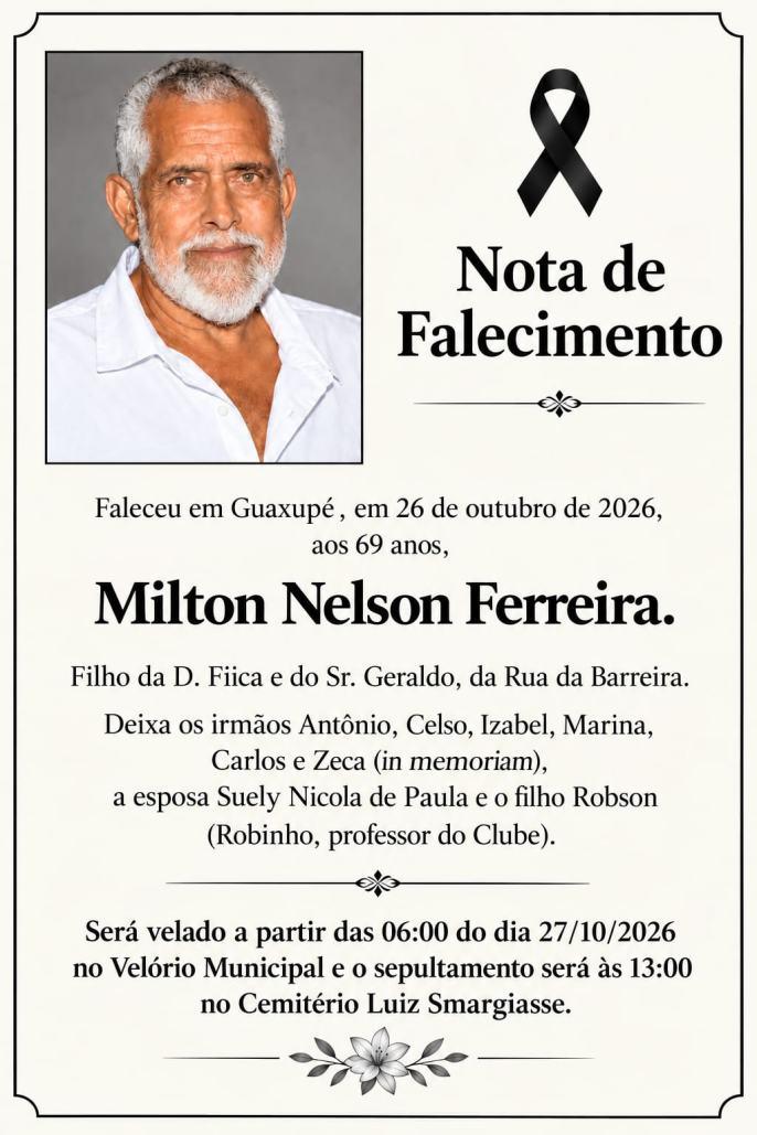 Falece, aos 69 anos, o guaxupeano Milton Nelson Ferreira 