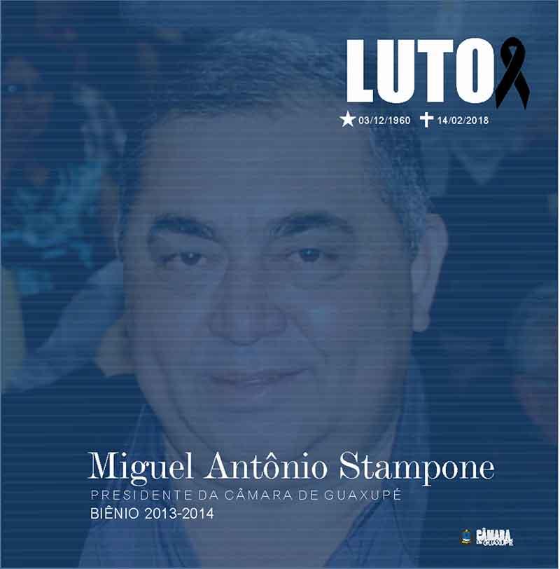 Prefeitura e C�mara de Guaxup� decretam luto pela morte do ex-vereador Miguel Stamponi