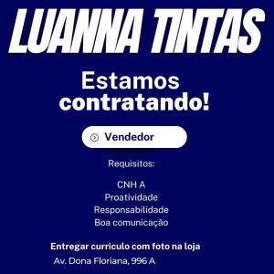 ATENO, vendedor: Luanna Tintas oferta vaga de emprego em Guaxup