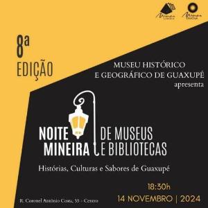 Museu de Guaxup sediar roda de conversas da 8 Noite Mineira de Museus e Bibliotecas
