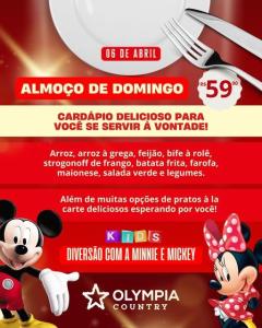 Olympia Country hoje com Mickey, Minnie e almoo imperdvel