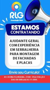 RLG Comunicao Visual contrata ajudante geral com experincia em serralheria 