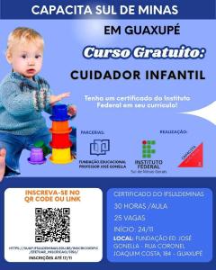 Curso gratuito de Cuidador Infantil abre inscries em Guaxup