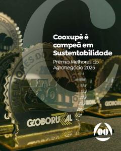 Cooxup conquista prmio nacional de Sustentabilidade no 