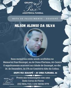 Funer�ria PAX Guaxup� informa o falecimento de Nilson Alonso da Silva