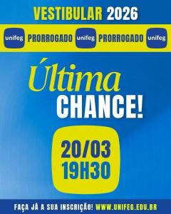 UNIFEG abre �ltimo vestibular para ingresso no primeiro semestre de 2026